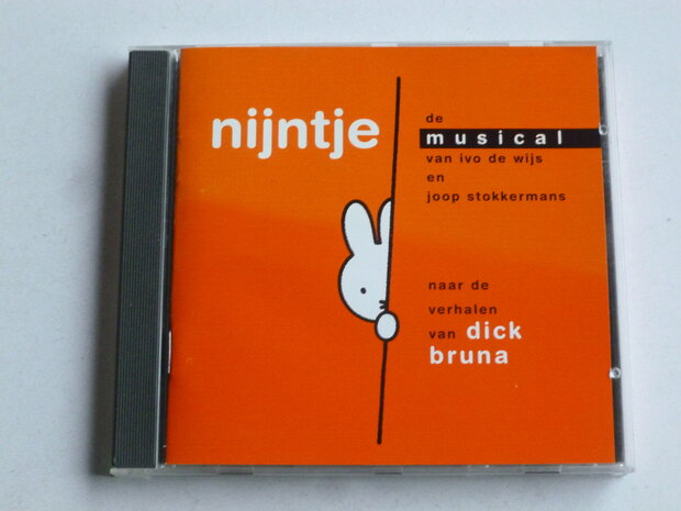 Nijntje - De Musical / Ivo de Wijs, Joop Stokkermans, Dick Bruna