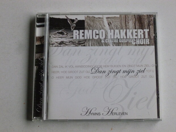 Remco Hakkert - Dan zingt mijn ziel (met handtekening)