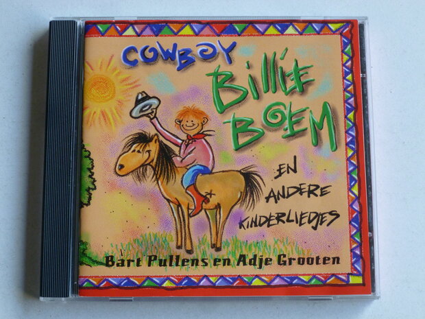 Bart Pullens en Adje Grooten - Cowboy Billie Boem en andere kinderliedjes