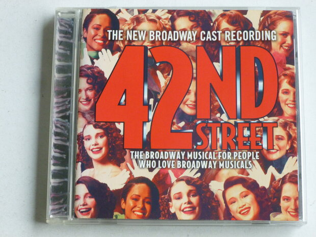 42 ND Street - The New Broadway Cast Recording 