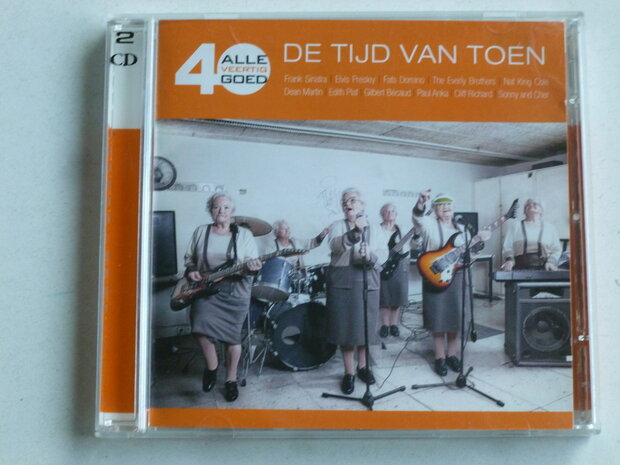 De Tijd van Toen - Alle 40 Goed (2 CD)