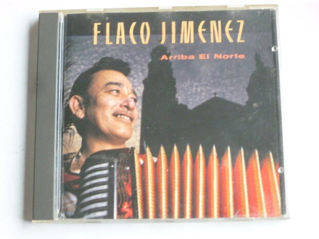 Flaco Jimenez - Arriba el norte