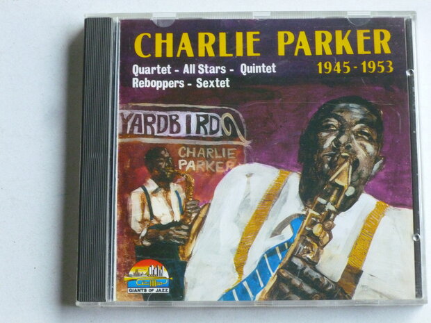 Charlie Parker - 1945-1953 / Giants of Jazz