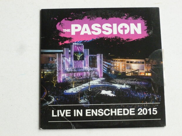 The Passion - Live in Enschede 2015 / Jeroen van Koningsbrugge