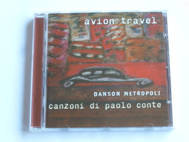 Avion Travel - Danson Metropoli / Canzoni di Paolo Conte