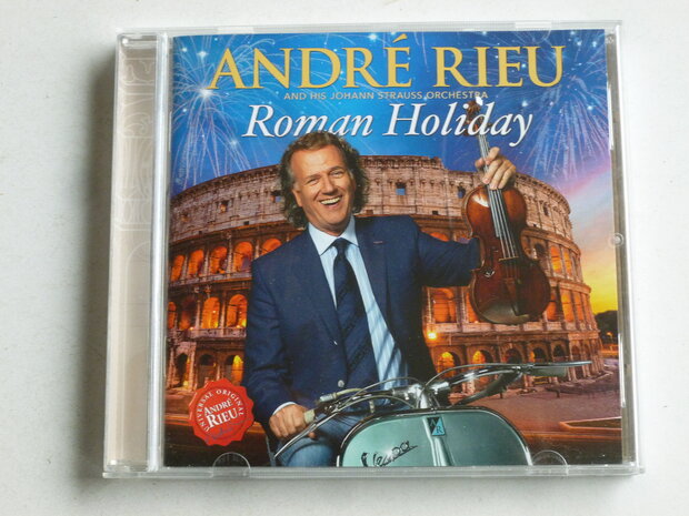 Andre Rieu - Roman Holiday