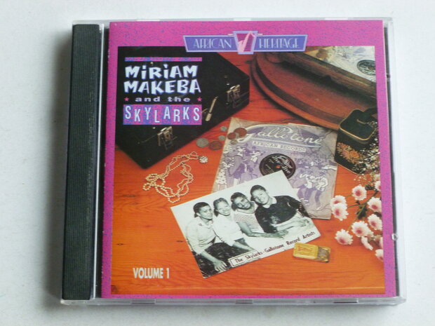 Miriam Makeba and the Skylarks volume 1