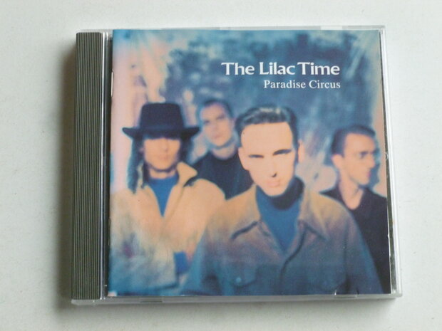 The Lilac Time - Paradise Circus