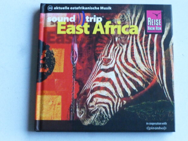 Sound Trip East Africa (Reise know how)