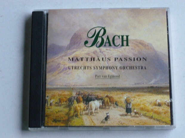 Bach - Matthäus Passion / Piet van Egmond 