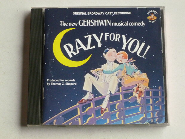 Gershwin - Crazy for You (Original Broadway Cast Recording)