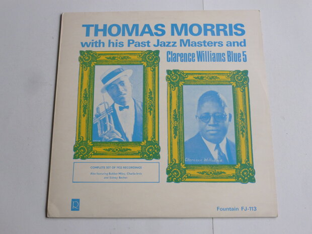Thomas Morris with his past Jazz Masters and Clarence Williams (LP)