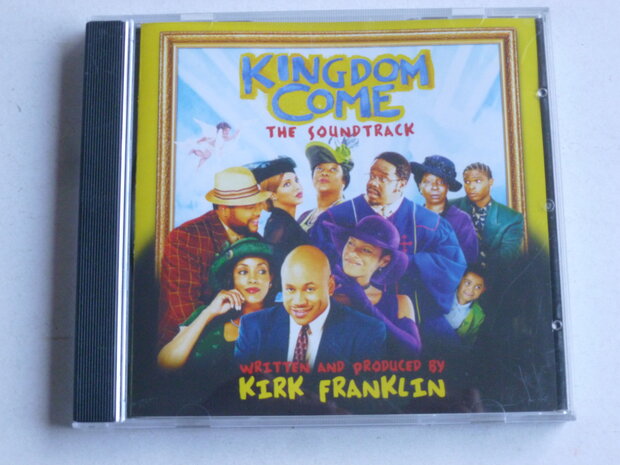 Kingdom Come - The Soundtrack / Kirk Franklin
