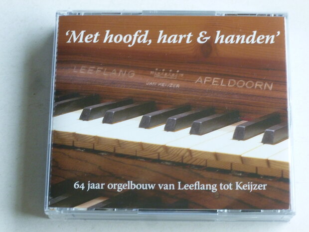 Met Hoofd, Hart & Handen - 64 Jaar Orgelbouw van Leeflang tot Keijzer (2 CD)