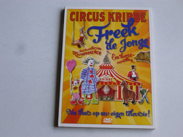 Freek de Jonge - Circus Kribbe (gesigneerd)