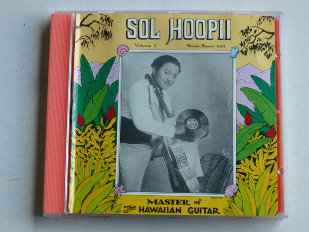 Sol Hoopii - Master of the Hawaiian Guitar