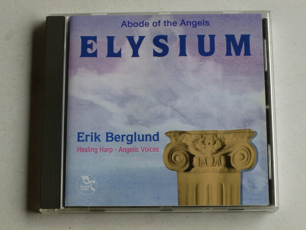 Erik Berglund - Elysium / Abode of the Angels