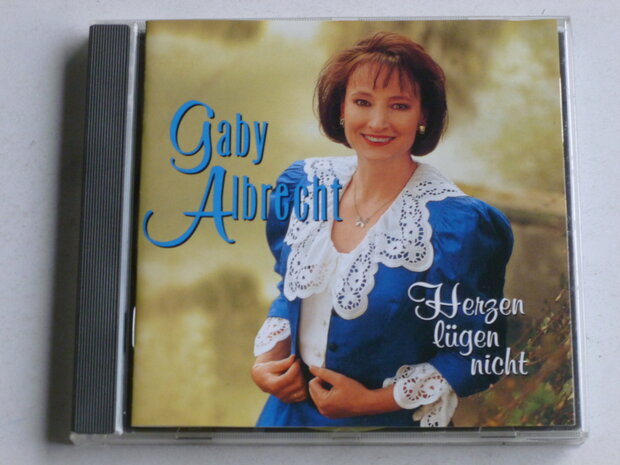 Gaby Albrecht - Herzen lügen nicht