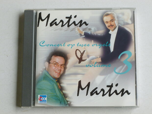 Martin & Martin - Concert op twee Orgels volume 3