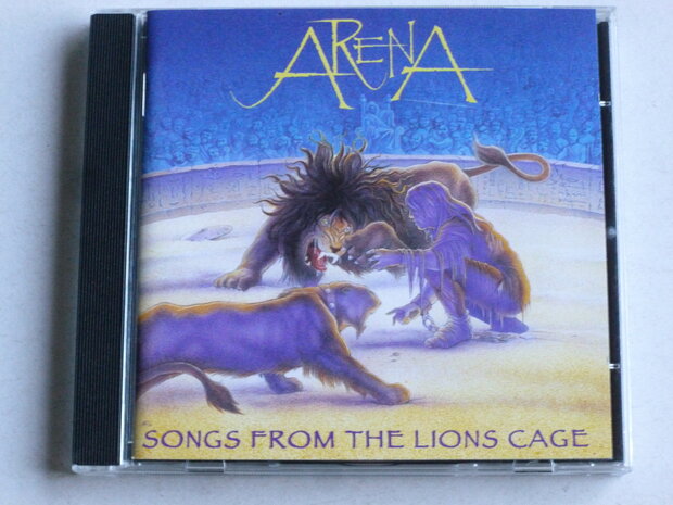 Arena - Songs from the Lions Cage