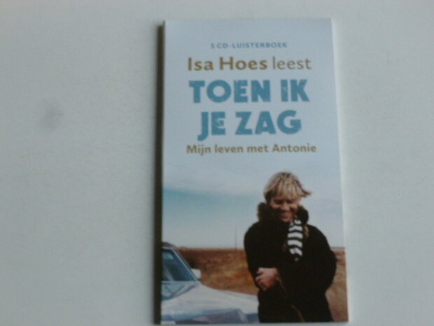Isa Hoes leest Toen ik je zag (5 CD Luisterboek)
