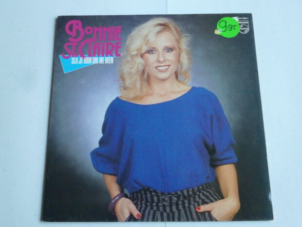 Bonnie St. Claire - Sla je arm om me heen (LP)