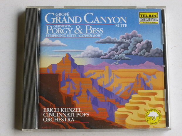 Grofe - Grand Canyon Suite, Gershwin - Catfish Row / Erich Kunzel