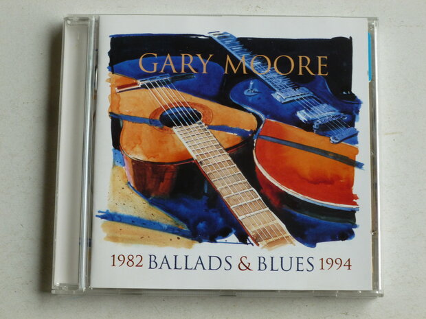Gary Moore - 1982 Ballads & Blues 1994