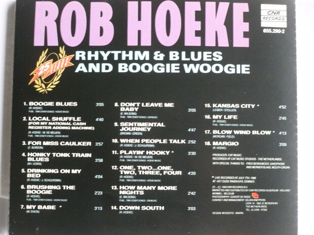 Rob Hoeke - 25 Years Rhythm & Blues and Boogie Woogie