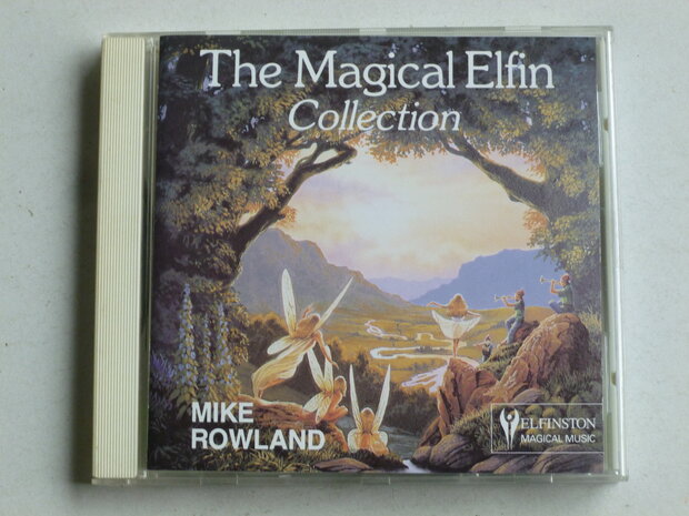 The Magical Elfin Collection - Mike Rowland