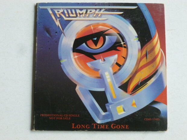 Triumph - Long Time Gone (CD Single)