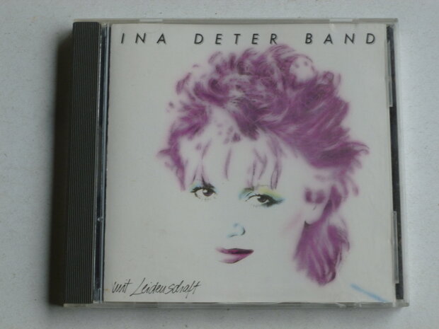 Ina Deter Band - Mit Leidenschaft