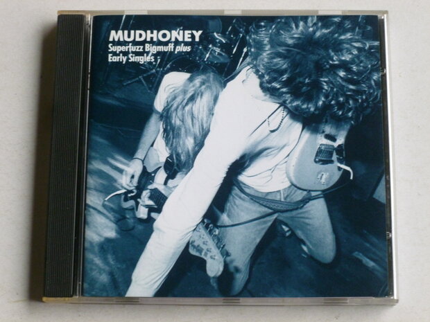 Mudhoney - Superfuzz bigmuff plus Early Singles