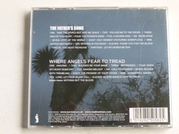 Matt Redman - The Father's Song & Where angels fear to tread (2 CD)