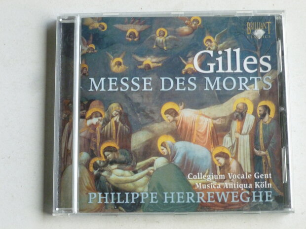 Gilles - Messe des Morts , Requiem / Philippe Herreweghe