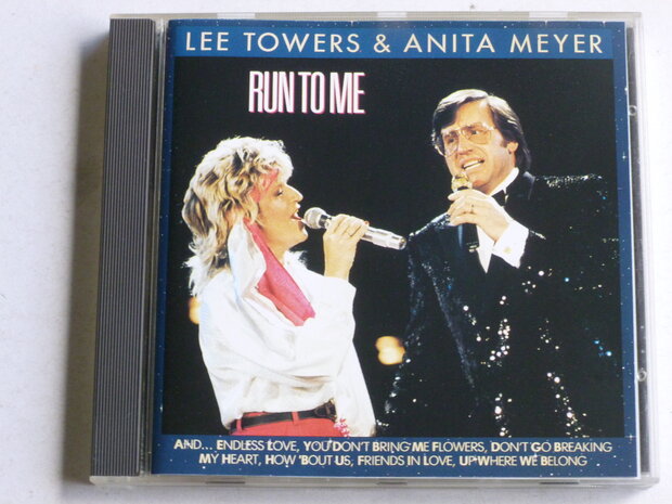 Lee Towers & Anita Meyer - Run to me