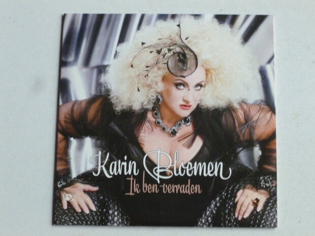 Karin Bloemen - Ik ben verraden (CD Single)