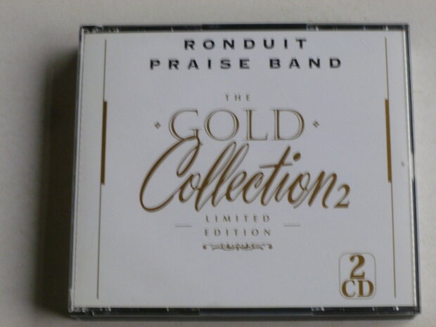 Ronduit Praise Band - The Gold Collection 2 limited Edition (2 CD)