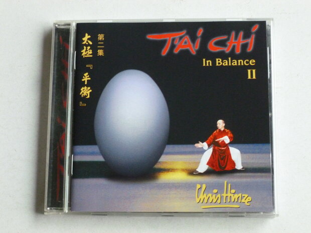 Chris Hinze - T' Ai Chi / In balance Volume II