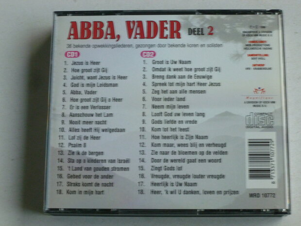 Abba, Vader - 36 Bekende Opwekkingsliederen / Deel 2 (2 CD)