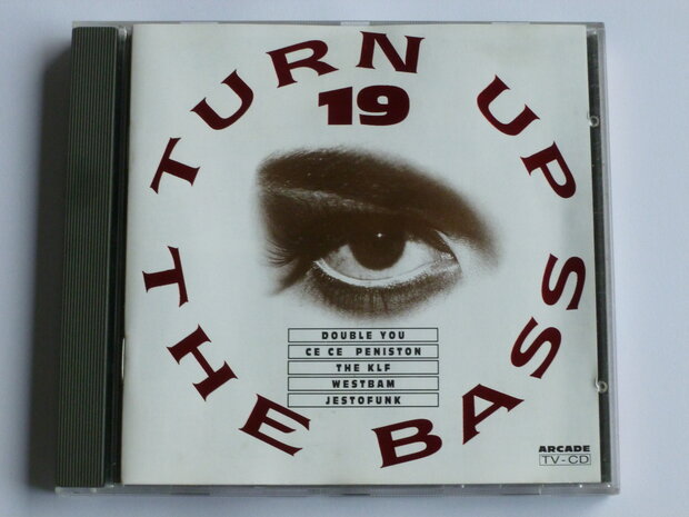 Turn up the Bass - 19