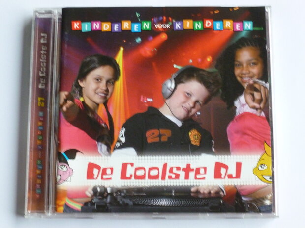 Kinderen voor Kinderen - De Coolste DJ