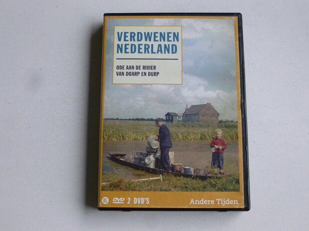 Verdwenen Nederland - Ode aan de Rivier van Doarp en Durp / Andere Tijden (2 DVD)