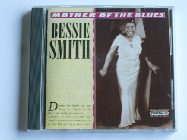 Bessie Smith - Mother of the Blues