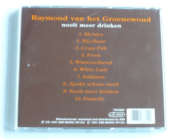 Raymond van het Groenewoud - Nooit meer drinken