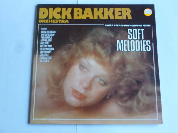 Dick Bakker Orchestra - Soft Melodies (LP) 1975