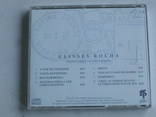 Ulisses Rocha - Alguma coisa a ver com o silencio