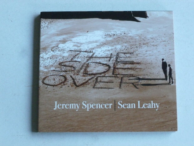 Jeremy Spencer / Sean Leahy - The Side Over
