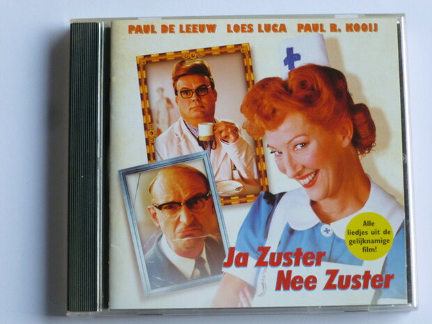 Ja Zuster Nee Zuster - Paul de Leeuw, Loes Luca