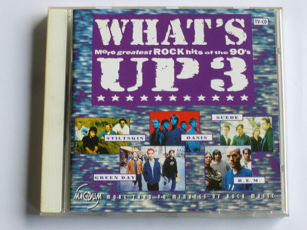 What's Up 3 - more greatest Rock hits of the 90's